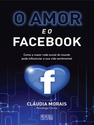 cover image of O Amor e o Facebook